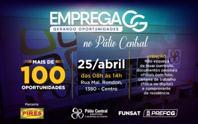 Emprega CG: Ação itinerante será realizada nesta quinta-feira (25), no Pátio Central Shopping
