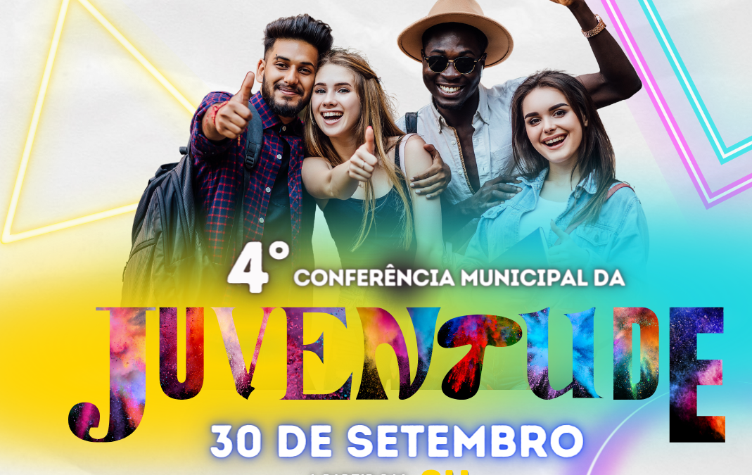 Prefeitura abre inscrições para a 4ª Conferência Municipal da Juventude; evento acontece dia 30
