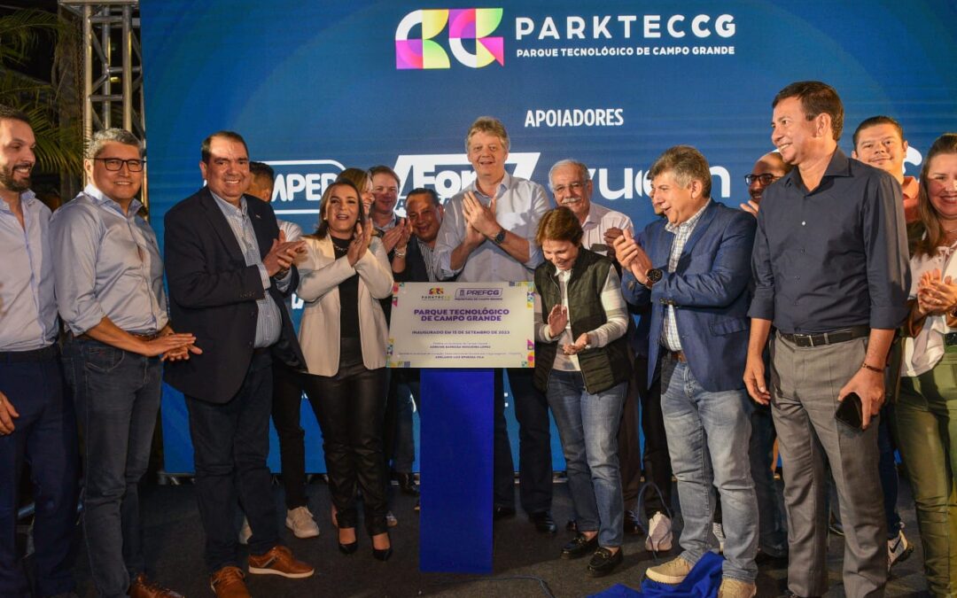Inauguração do Parktec CG marca o começo de uma Era de Inovação em Campo Grande