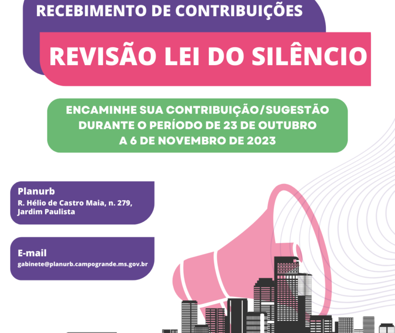 População poderá encaminhar contribuições para a atualização da Lei do Silêncio
