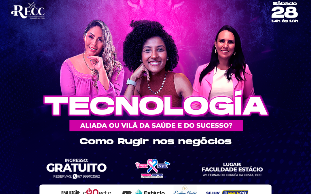 Evento gratuito promete abordar tecnologia e empreendedorismo na Capital