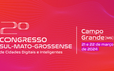 Campo Grande realiza 2ª edição do Congresso Sul-Mato-Grossense de Cidades Digitais e Inteligentes nesta quinta-feira