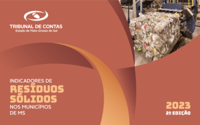 TCE lança 2ª edição dos “Indicadores de Resíduos Sólidos nos municípios de MS”
