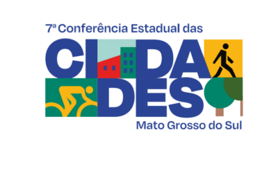 Sétima edição da Conferência Estadual das Cidades acontece em Campo Grande no mês de junho