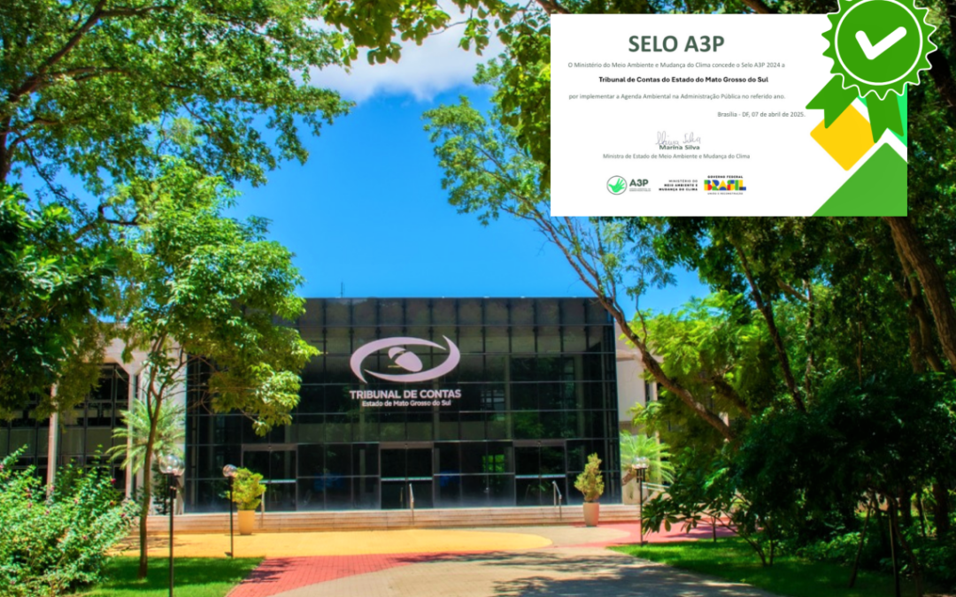 Pelo 3º ano, TCE-MS é exemplo de gestão sustentável no serviço público com Selo A3P