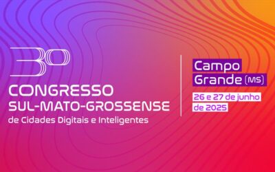 Campo Grande realiza 3ª edição do Congresso Sul-Mato-Grossense de Cidades Digitais e Inteligentes nesta quinta-feira (26)