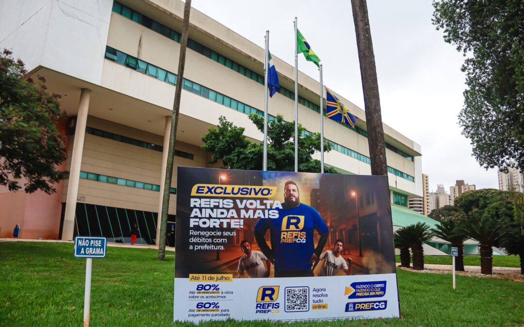 Ainda dá tempo: Refis de Campo Grande segue com condições especiais até 11 de julho